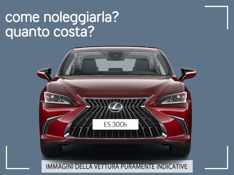 Offerta Berlina Come noleggiare una LEXUS ES HYBRID e quanto costa? Scopriamo la soluzione di KINTO One Full Hybrid  foto 1