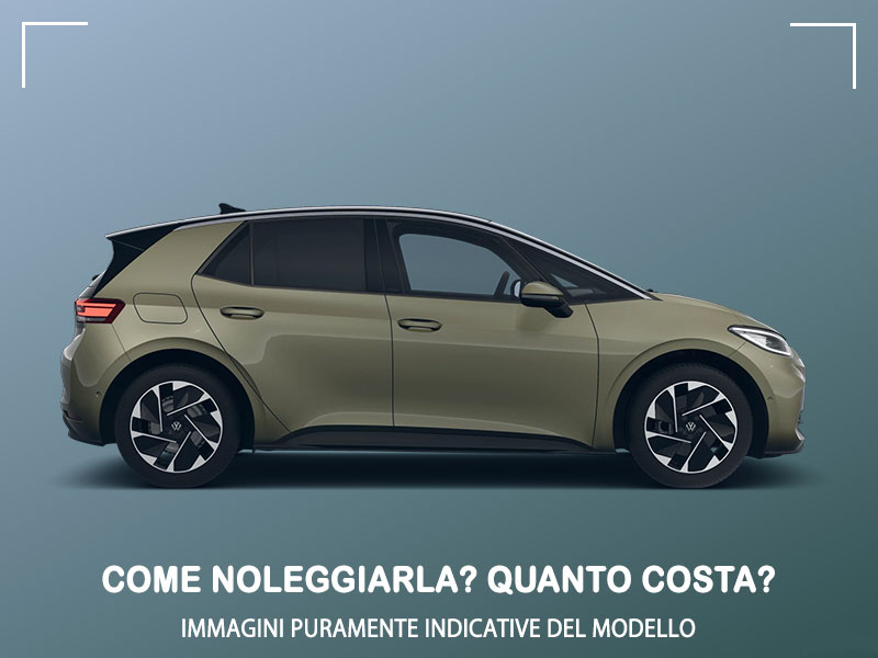 Offerta Berlina Come noleggiare una nuova VOLKSWAGEN ID.3 e quanto costa? Scopriamo la soluzione NOLEGGIO VOLKSWAGEN per Privati e Professionisti Elettrica  foto 1