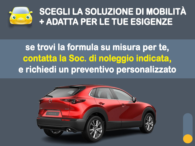 Offerta SUV e CrossOver Come noleggiare una MAZDA CX-30 e-SKYACTIV G 140CV HOMURA e quanto costa? Scopriamo la soluzione più aggiornata Ibrida - benzina (MHEV)  foto 3