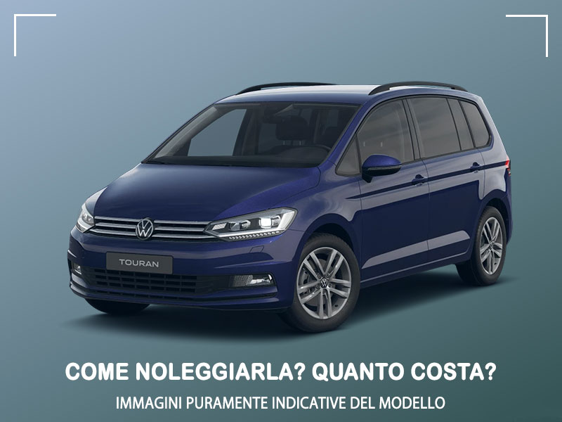 Offerta Monovolume e Multispazio Come noleggiare una VOLKSWAGEN TOURAN e quanto costa? Scopriamo la soluzione NOLEGGIO VOLKSWAGEN per Privati e Professionisti Diesel  foto 7