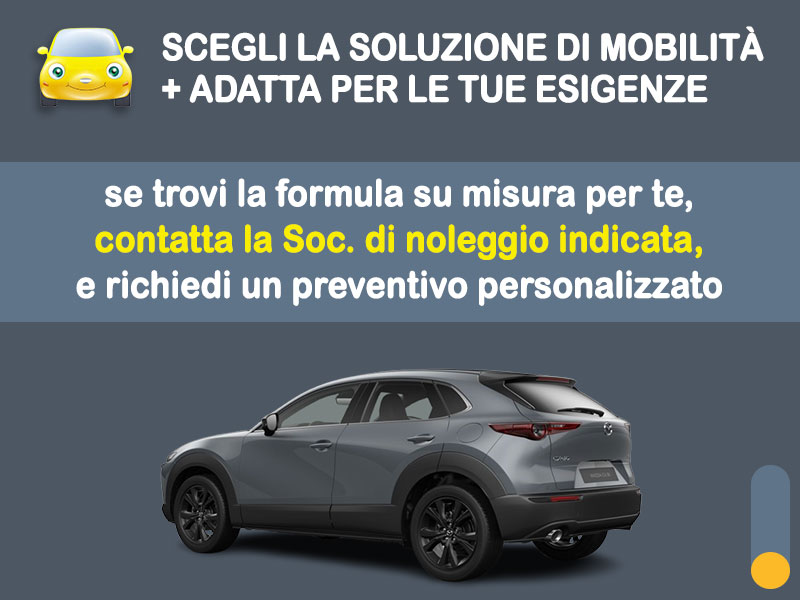 Offerta SUV e CrossOver MAZDA CX-30 MHEV: noleggio no scoring - l'offerta 