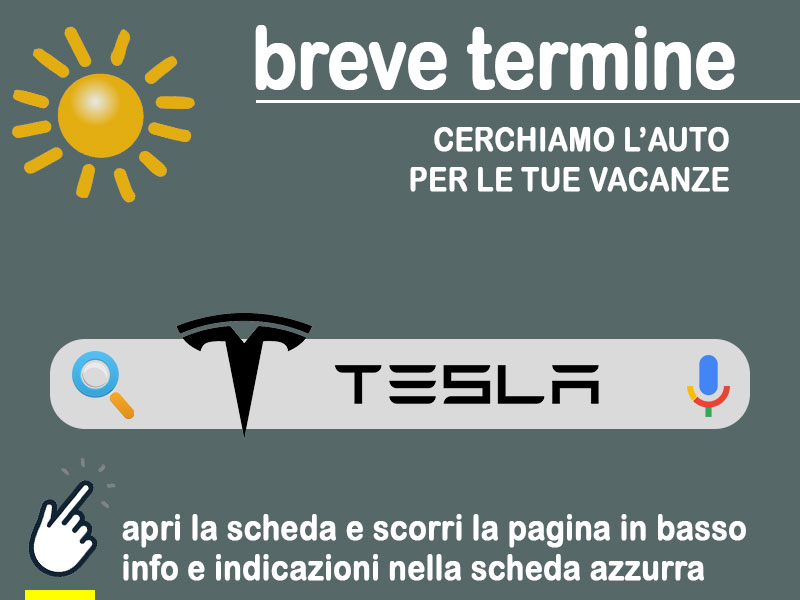 Offerta scegli tu il tipo di vettura Guida al noleggio auto a breve termine: scopriamo il noleggio TESLA di Enerev = info, indicazioni, link utili Elettrica  foto 0