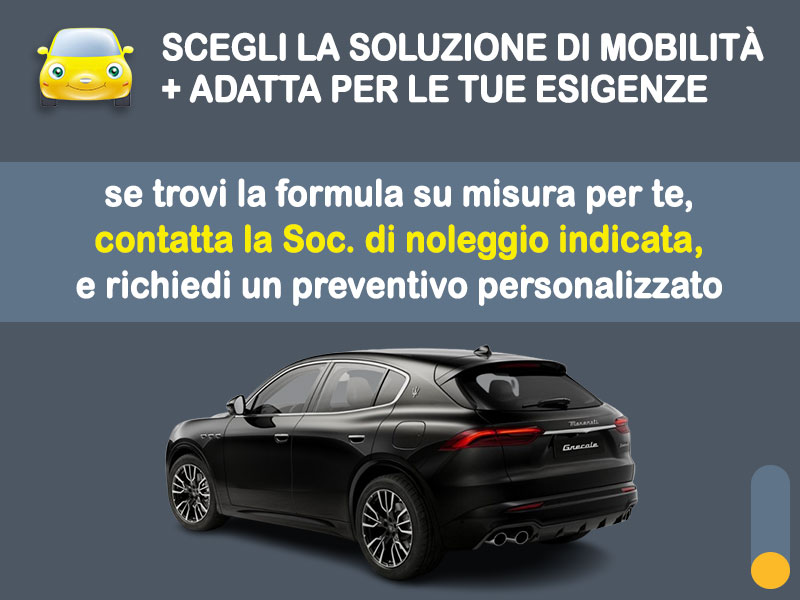 Offerta SUV e CrossOver noleggio MASERATI GRECALE 2.0 MHEV Q4 auto: offerta promo Take Away in pronta consegna con la formula speciale 