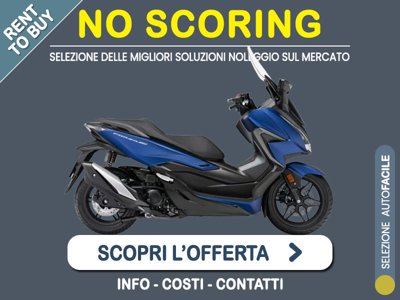 Offerta Scooter Noleggio scooter no scoring: HONDA FORZA 350 DELUXE - l'offerta 