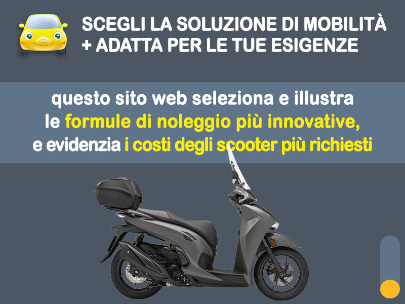 Offerta Scooter Noleggio scooter no scoring: HONDA SH350i Sporty - l'offerta 