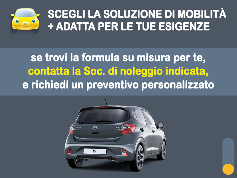 Offerta City car Noleggio no scoring HYUNDAI i10 1.0 MPI a benzina ConnectLine: l'offerta 