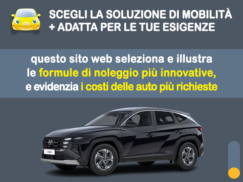 Offerta SUV e CrossOver Noleggio no scoring HYUNDAI TUCSON 1.6 T-GDi 180CV MHEV automatica: l'offerta 