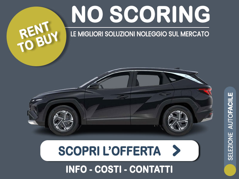 Offerta SUV e CrossOver Noleggio no scoring HYUNDAI TUCSON 1.6 T-GDi 180CV MHEV automatica: l'offerta 