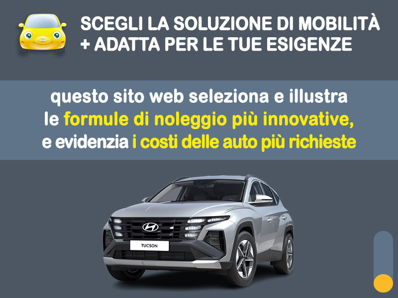 Offerta SUV e CrossOver Noleggio no scoring HYUNDAI TUCSON 1.6 T-GDi MHEV: l'offerta 