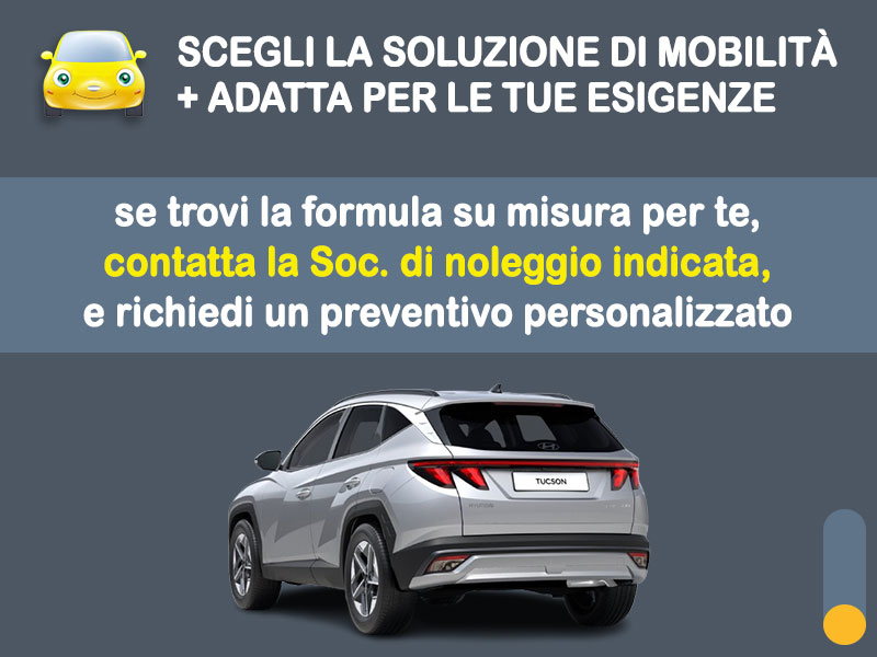 Offerta SUV e CrossOver Noleggio no scoring HYUNDAI TUCSON 1.6 T-GDi MHEV: l'offerta 