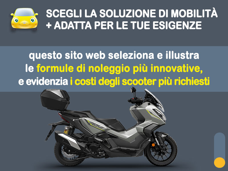 Offerta Scooter Noleggio Scooter HONDA ADV 350 Special Edition: l'offerta più aggiornata di Medicredit Rent [maggio 2026] Benzina  foto 1