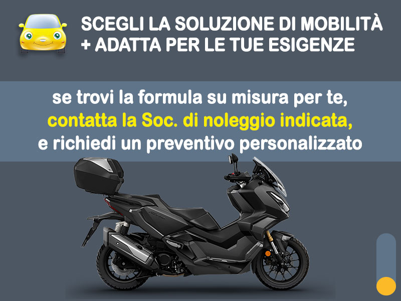 Offerta Scooter Noleggio scooter no scoring: HONDA ADV 350 - l'offerta 