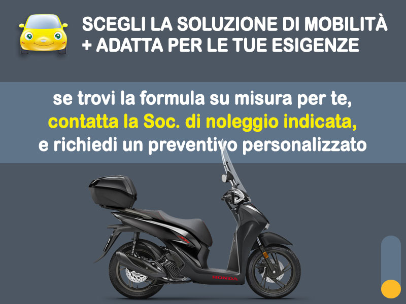 Offerta Scooter Noleggio scooter no scoring: HONDA SH150i - l'offerta 