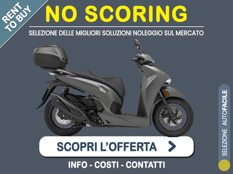 Offerta Scooter Noleggio scooter no scoring: HONDA SH350i - l'offerta 