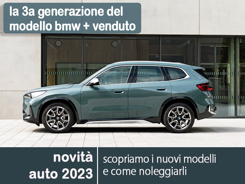 Offerta SUV e CrossOver Nuova BMW X1: highlights del nuovo modello e le migliori soluzioni per noleggiarlo Varie motorizzazioni  foto 0