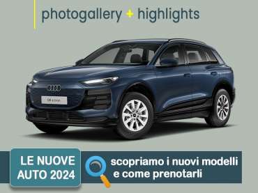 Offerta SUV e CrossOver nuova AUDI Q6 e-tron: come noleggiarla? Le nostre indicazioni per le migliori soluzioni sul mercato, con highlights e photogallery del nuovo modello Elettrica 