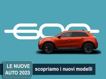 Offerta SUV e CrossOver Nuova FIAT 600e: highlights del nuovo modello e le migliori soluzioni per noleggiarla Elettrica 