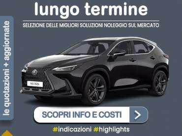Offerta SUV e CrossOver Come noleggiare una LEXUS NX FULL HYBRID e quanto costa? Scopriamo la soluzione di KINTO One Full Hybrid 