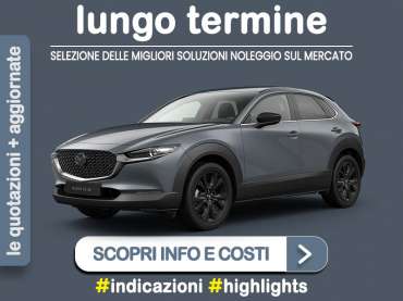 Offerta SUV e CrossOver Come noleggiare una MAZDA CX-30 e-SKYACTIV X 186CV HOMURA e quanto costa? Scopriamo la soluzione più aggiornata Ibrida - benzina (MHEV) 