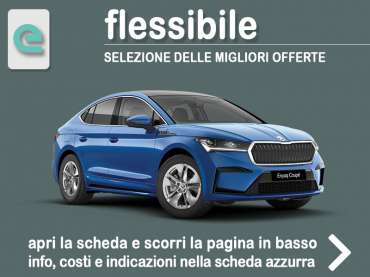 Offerta SUV e CrossOver Come noleggiare ŠKODA ENYAQ Coupé e quanto costa = scopriamo come funziona la formula flessibile Clever Change Elettrica 