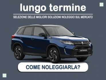Offerta SUV e CrossOver Come noleggiare una SUZUKI VITARA HYBRID e quanto costa? Scopriamo la soluzione di Suzuki Rent Full Hybrid 
