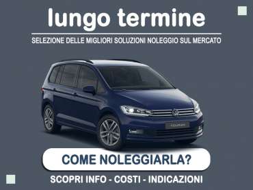 Offerta Monovolume e Multispazio Come noleggiare una VOLKSWAGEN TOURAN e quanto costa? Scopriamo la soluzione NOLEGGIO VOLKSWAGEN per Privati e Professionisti Diesel 