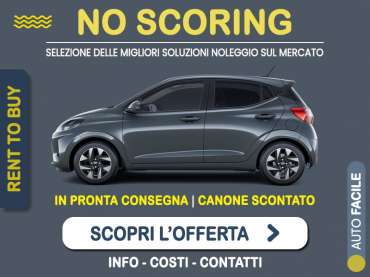 Offerta City car HYUNDAI i10 67CV Advanced: noleggio no scoring - l'offerta RENT TO BUY del broker MT Motors, con possibilità di acquisto a tariffa agevolata Benzina 