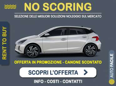 Offerta Berlina HYUNDAI i20 100CV MHEV ConnectLine: noleggio no scoring - l'offerta RENT TO BUY del broker MT Motors, con possibilità di acquisto a tariffa agevolata Ibrida - benzina (MHEV) 