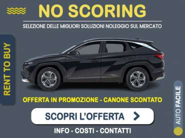 Offerta SUV e CrossOver HYUNDAI TUCSON 180 CV HEV aut. Exellence: noleggio no scoring - l'offerta RENT TO BUY del broker MT Motors, con possibilità di acquisto a tariffa agevolata Full Hybrid 