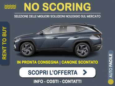 Offerta auto di vari segmenti HYUNDAI TUCSON 150 CV MHEV XLine: noleggio no scoring - l'offerta RENT TO BUY del broker MT Motors, con possibilità di acquisto a tariffa agevolata Ibrida - benzina (MHEV) 
