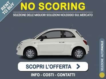 Offerta City car Noleggio no scoring FIAT 500 1.0 Hybrid Cult: l'offerta RENT TO BUY 2026 del broker MT Motors, con possibilità di acquisto a tariffa agevolata Ibrida - benzina (MHEV) 