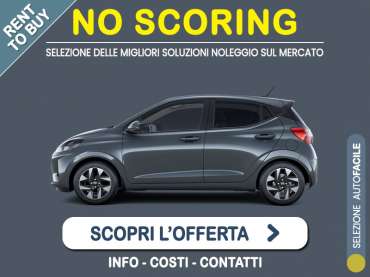 Offerta City car Noleggio no scoring HYUNDAI i10 MPI 63CV Connectline: l'offerta RENT TO BUY 2026 del broker MT Motors, con possibilità di acquisto a tariffa agevolata Benzina 
