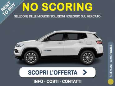 Offerta SUV e CrossOver Noleggio no scoring JEEP COMPASS 4xe Plug-in Hybrid 190 CV Limited: l'offerta RENT TO BUY 2026 del broker MT Motors, con possibilità di acquisto a tariffa agevolata Plug-in Hybrid 