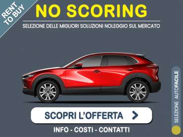 Offerta SUV e CrossOver Noleggio no scoring MAZDA CX-30 MHEV: l'offerta RENT TO BUY 2026 del broker MT Motors, con possibilità di acquisto a tariffa agevolata Ibrida - benzina (MHEV) 