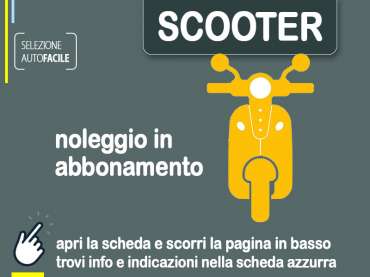 Offerta Scooter Noleggio Scooter in abbonamento flessibile: come funziona FLEXAUTO e come noleggiare secondo disponibilità 
