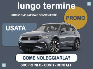 Offerta SUV e CrossOver Noleggio usato: VOLKSWAGEN TIGUAN 2.0 TDI LIFE DSG - scopriamo l'offerta promozionale Second Life di Medicredit Rent con canone scontato Diesel 