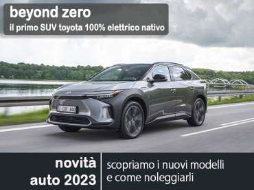 Offerta SUV e CrossOver Nuova TOYOTA bZ4X: highlights del nuovo modello e le migliori soluzioni per noleggiarlo Elettrica 