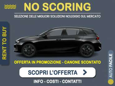 Offerta Berlina OPEL ASTRA diesel 120 CV Business auto: noleggio no scoring - l'offerta RENT TO BUY del broker MT Motors, con possibilità di acquisto a tariffa agevolata Diesel 