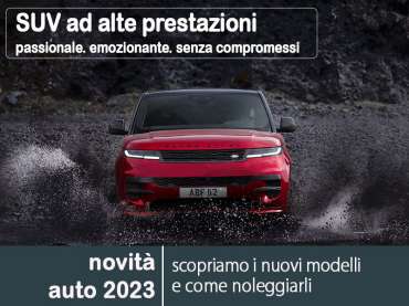 Offerta SUV e CrossOver Nuova LAND ROVER RANGE ROVER SPORT: highlights del nuovo modello e le migliori soluzioni per noleggiarlo Varie motorizzazioni 