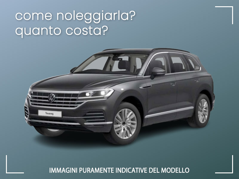 Offerta SUV e CrossOver Come noleggiare una nuova VOLKSWAGEN TOUAREG e quanto costa? Scopriamo la soluzione NOLEGGIO VOLKSWAGEN per possessori di P.IVA e Società Plug-in Hybrid  foto 1