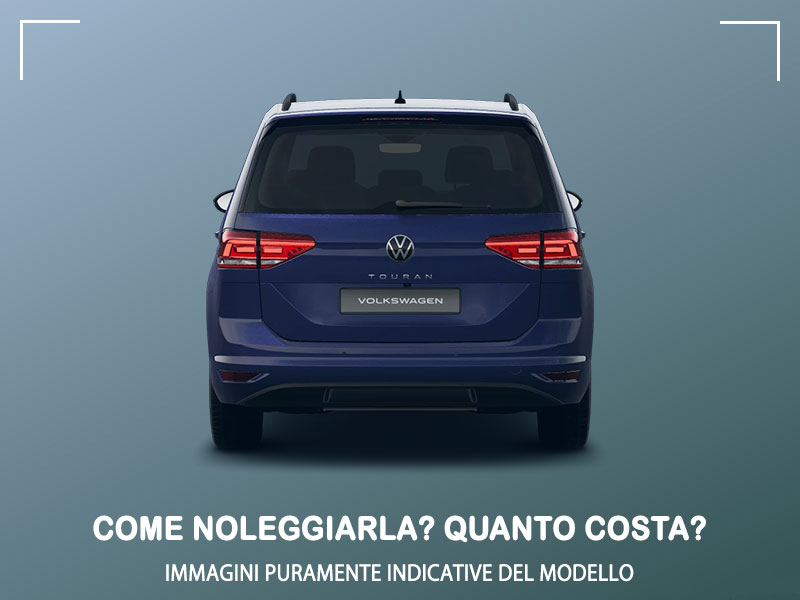 Offerta Monovolume e Multispazio Come noleggiare una VOLKSWAGEN TOURAN e quanto costa? Scopriamo la soluzione NOLEGGIO VOLKSWAGEN per possessori di P.IVA e Società Diesel  foto 10